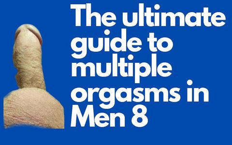 Lesson 8. Day 8. Having Six Multiple Orgasms for You